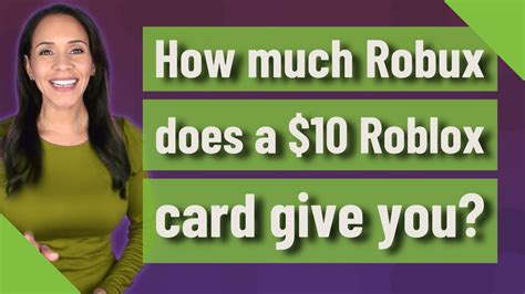 How Much Robux Does A 10 Roblox Card Give You YouTube