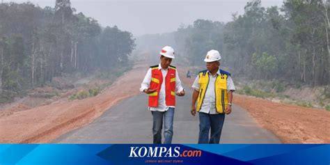 Saya tidak tahu apakah tni, polri. Holding Infrastruktur untuk Bangun Tol Trans-Kalimantan ...