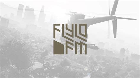 Gta V Flylo Fm Full Radio Youtube