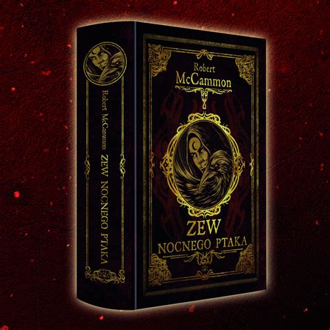 Polish Edition Of Speaks The Nightbird Is Now Available Robert Mccammon