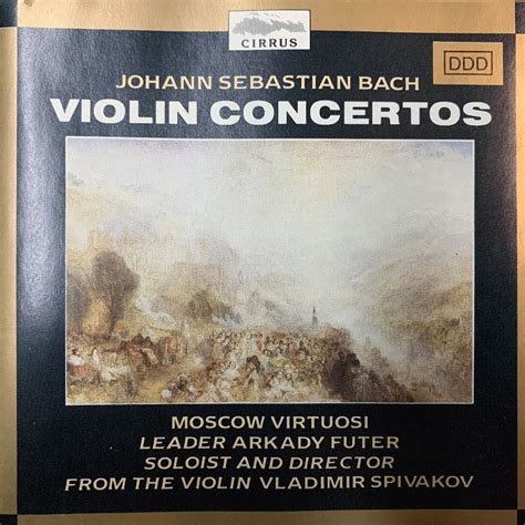 Bach Violin Concertos By Johann Sebastian Bach Composer Arkady Futer Conductor Moscow