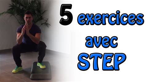 5 Exercices Step Renforcement Musculaire Tonus Et Raffermissement