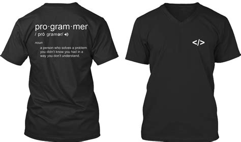 In the world of programming, there is literally too much to learn, therefore, you should focus on just a few things in order to keep your mind at ease. Funny Tee Shirts for Programmers!! | Best Gifts for ...