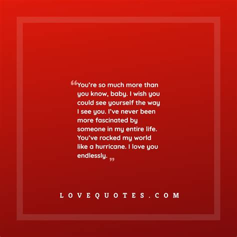 The Way I See You Love Quotes