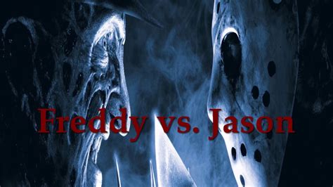 Freddy Vs Jason Youtube