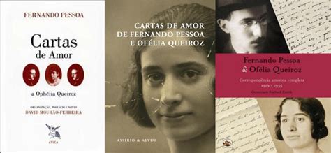 Fernando Pessoa E Ofélia Queiroz 100 Anos De Amor 1919 2019 Art