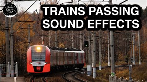 Trains Passing Sound Effects Youtube