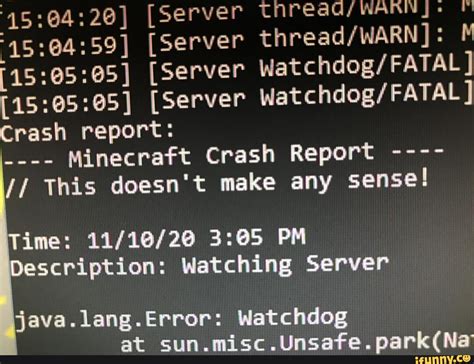 [Server [Server M [Server Watchdog/ FATAL] [Server [Server Crash report: Minecraft Crash Report 
