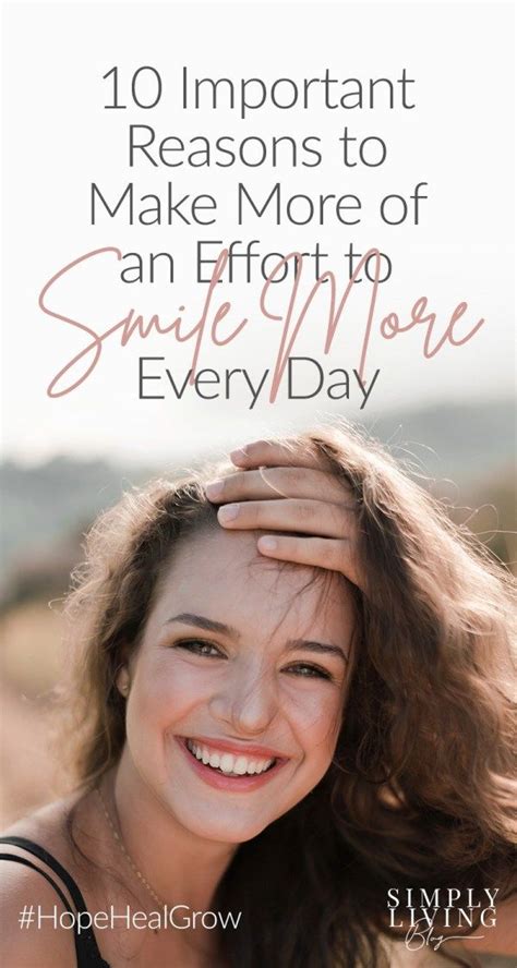 10 Great Reasons To Smile More Every Day Simply Living Reasons To