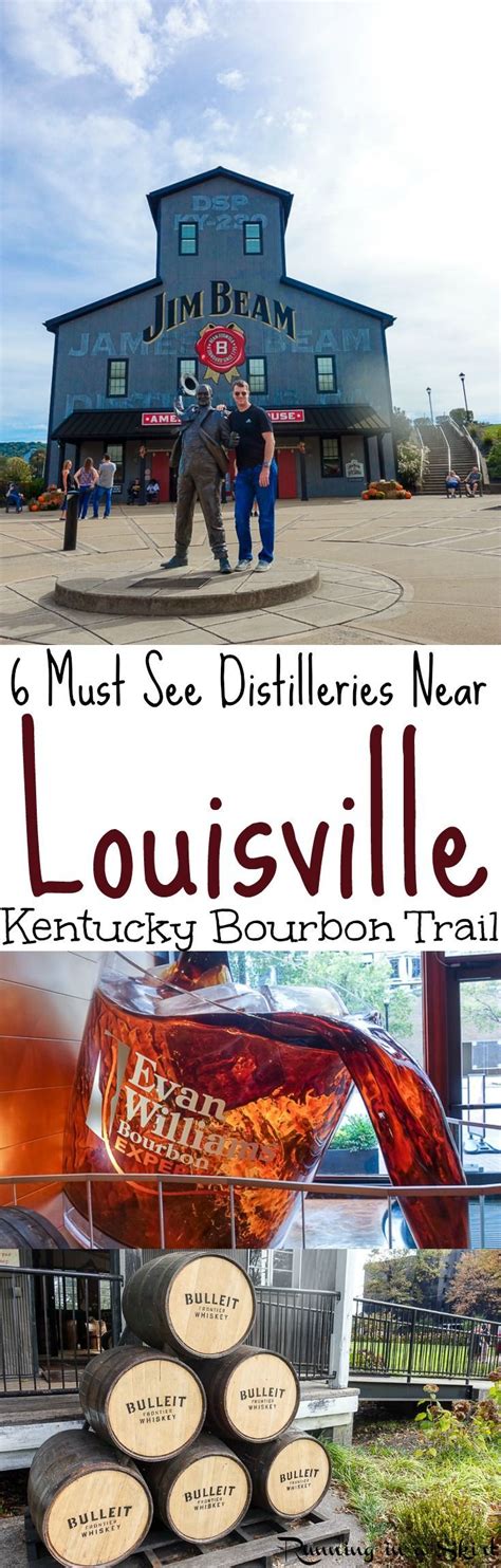 Kentucky Bourbon Trail 6 Must See Distilleries Near Louisville Things
