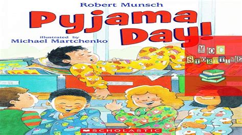 Pyjama Day By Robert Munsch Read Aloud Story Book For Children