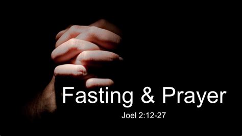 Fasting And Prayer