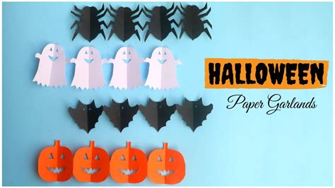 Halloween Paper Garlands Easy Halloween Crafts For Decoration Youtube