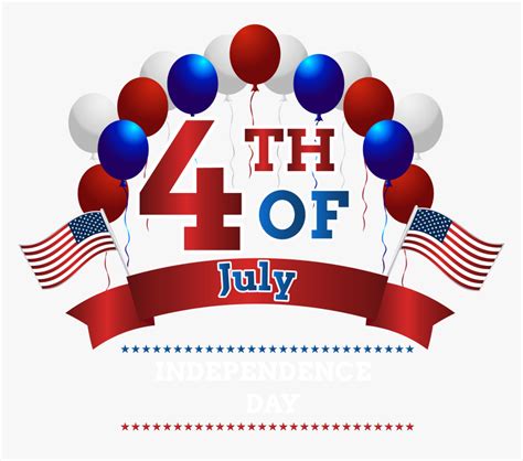 Happy Independence Day 4th July Png Clip Art Image Transparent Png