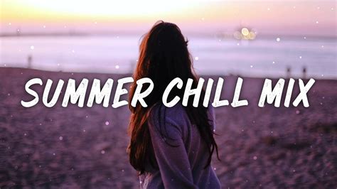 Chill Summer Mix ☀️ No Copyright Chill House Mix For Summer 2022
