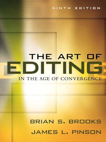 The Art Of Editing In The Age Of Convergence Books Abebooks