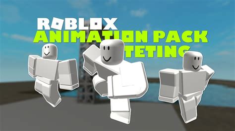 Roblox Animation Pack Testing Ground Game R15 Playground Youtube