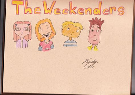 The Weekenders By Kendreeno On Deviantart