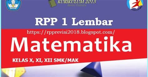 Rpp Matematika Smk Kelas Xi Kurikulum 2013 Revisi 2018