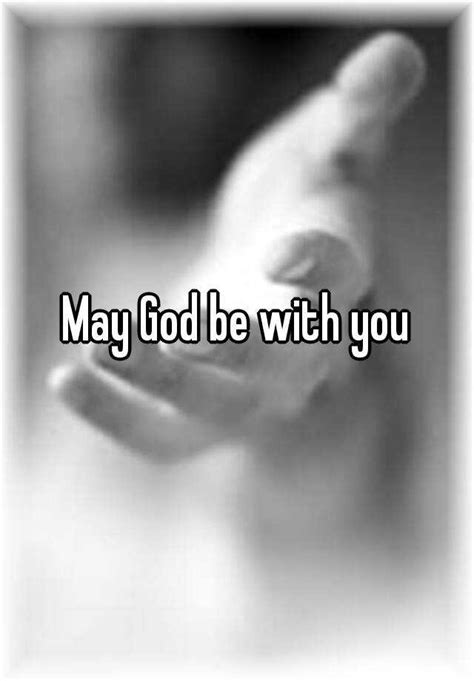 May God Be With You