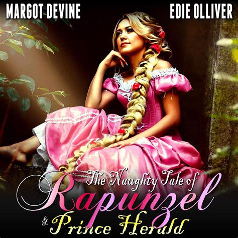The Naughty Tale Of Rapunzel Prince Herald FFM Adult Fairytale Threesome Audiobook By Margot