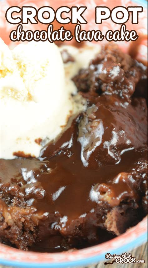 Home recipes cooking style comfort food is there a food more perfect than potatoes? Crock Pot Chocolate Lava Cake - Recipes That Crock!