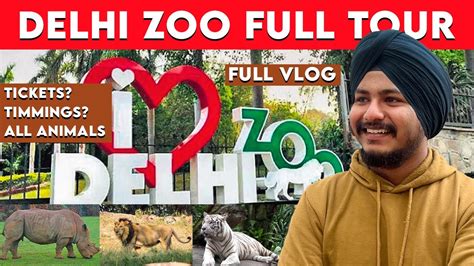 Delhi Zoo National Zoological Park Delhi Zoo All Animals Ticket
