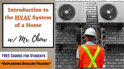 The Hvac System Of A Home Exploring Skilled Trades Series Youtube