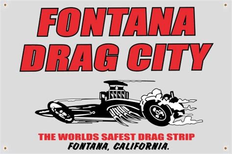 Fontana Drag City Garage Banner 2x3 Feet Drag Racing Draway Etsy