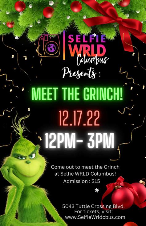 The Grinch Is Coming To Selfie Wrld Columbus Columbus On The Cheap