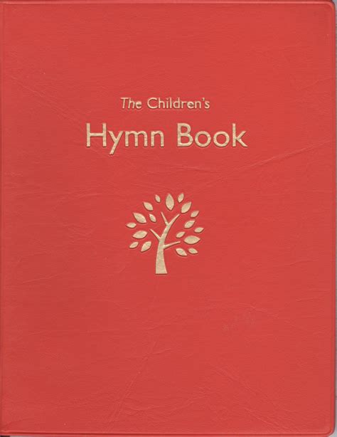 The Childrens Hymn Book International Bible House