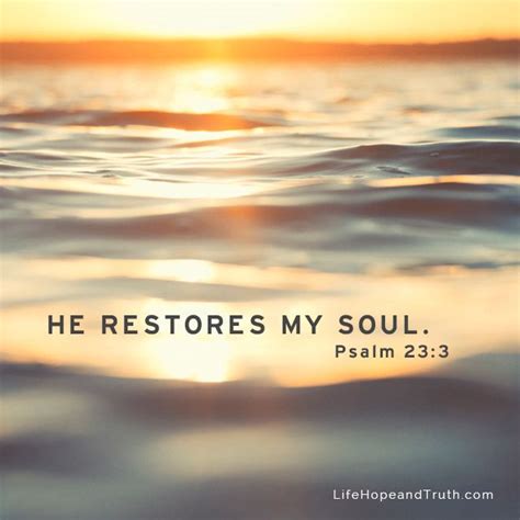 Psalm 233 He Restores My Soul Scripture Verses Favorite Bible
