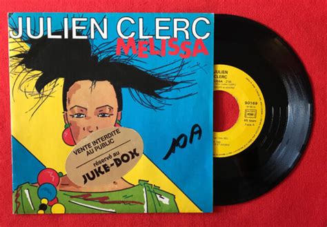 Julien Clerc Melissa Tant D’ Love 90169 VG+ Vinyl 45T Sp | eBay