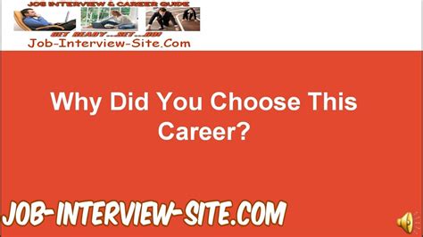 Why Did You Choose This Career Interview Question And Answers Youtube