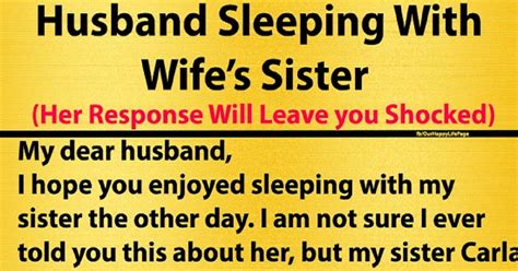 Husband Admits To Sleeping With Wifes Sister Genmice