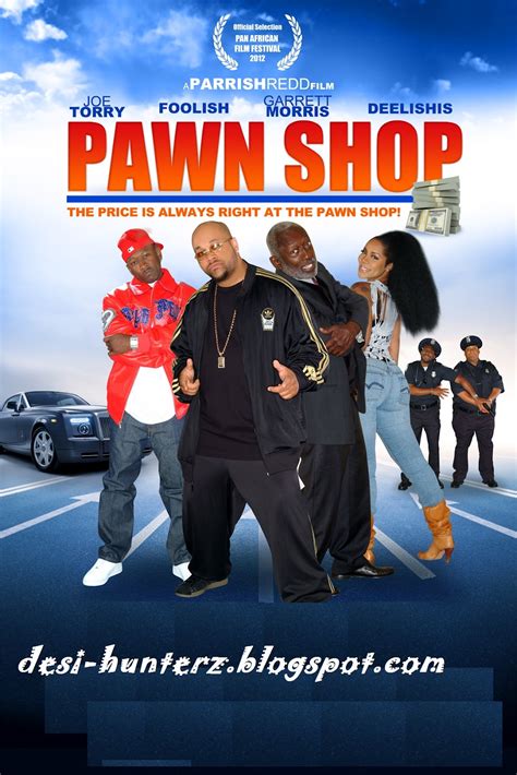 Desihunterz Pawn Shop Free Download Movie Mediafire Likn