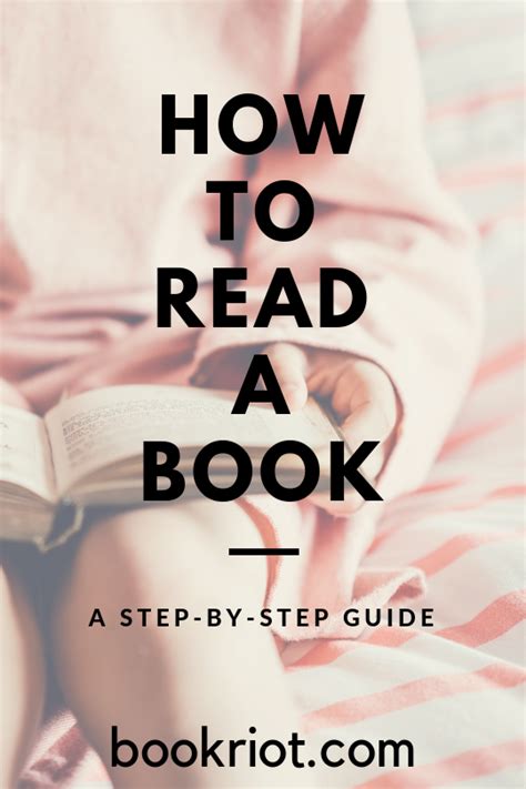 How To Read A Book A Step By Step Guide Book Riot