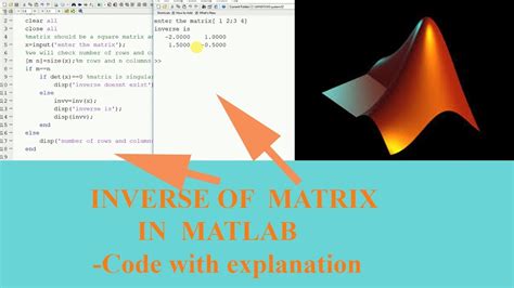 Inverse Of A Matrix In Matlab Youtube