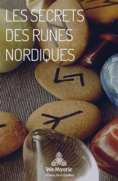 Les Secrets Des Runes Nordiques Wemystic France Runes Magiques
