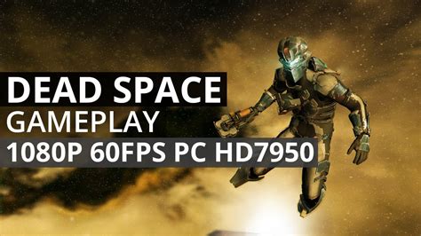 Dead Space 3 Pc Gameplay Highest Settings Msi 7950 1080p 60 Fps