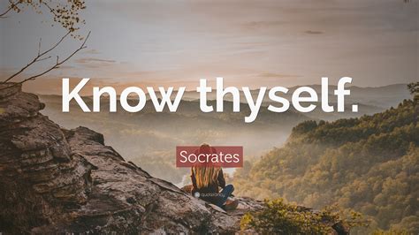 Socrates Quote Know Thyself