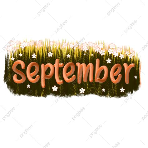 Gambar Font Efek 3d Oranye Lucu Dengan Bunga Pada Bulan September Png