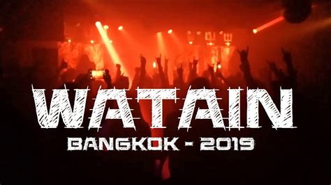 Watain Live In Bangkok 2019 Full Set 75 Mins Youtube