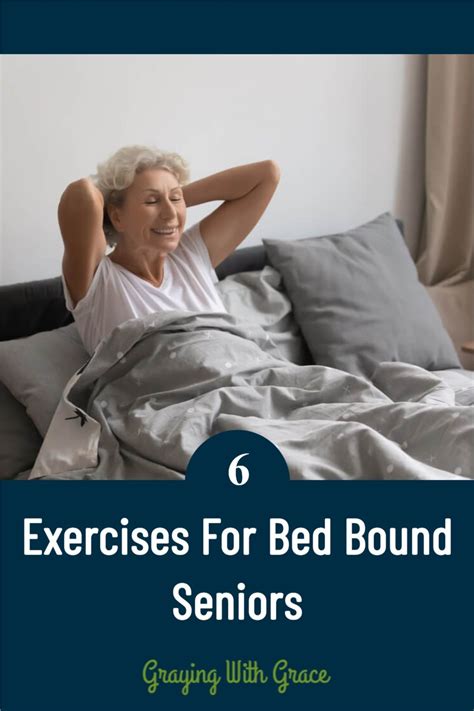 6 Exercises For The Bedridden Elderly Artofit