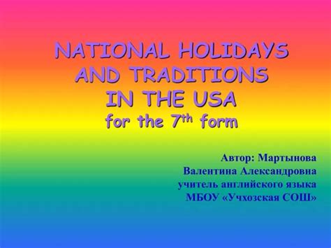 Ppt National Holidays And Traditions In The Usa For The 7 Th Form