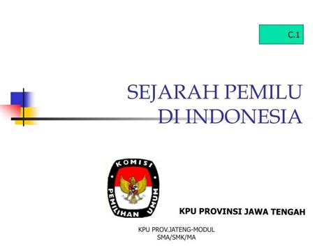 Ppt Sejarah Pemilu Di Indonesia Powerpoint Presentation Free