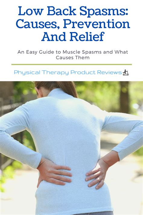 Low Back Spasms Causes Prevention And Relief Best Physical Therapy