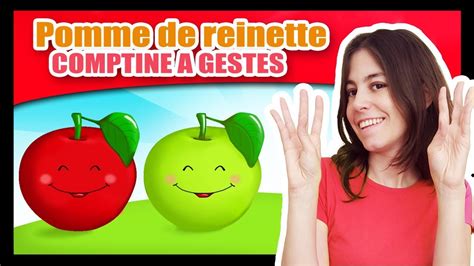 Pomme de reinette et pomme d'api - Comptines à gestes pour bébés