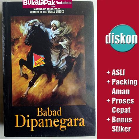 Perang diponegoro adalah perang terbesar yang terjadi di pulau jawa. Jual Babad Dipanegara - Pangeran Diponegoro di lapak Buku ...