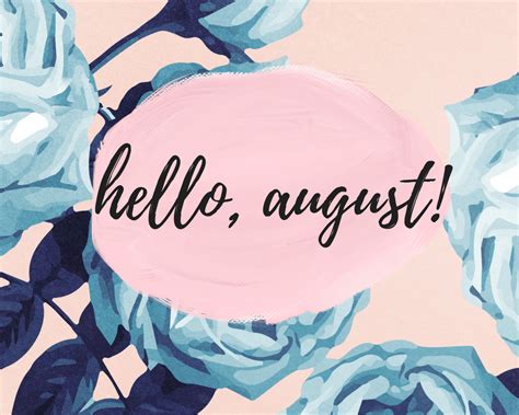 Pin On Hello August Images